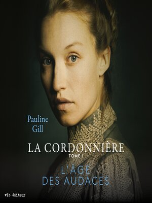 cover image of La cordonnière Tome 1